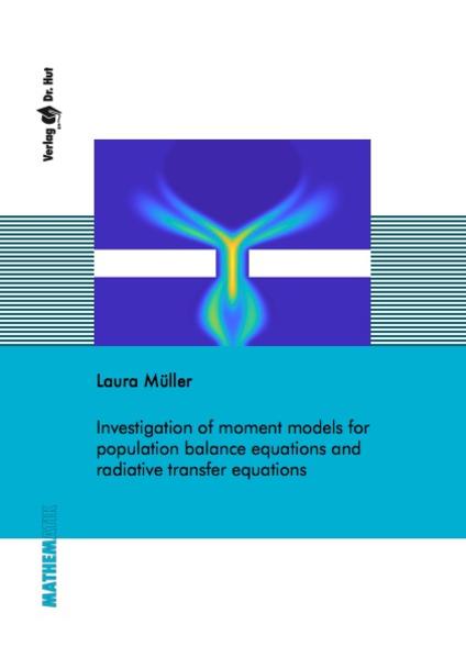 Investigation of moment models for population balance equations and radiative transfer equations