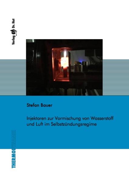 Injektoren zur Vormischung von Wasserstoff und Luft im Selbstzündungsregime