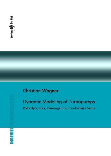 Dynamic Modeling of Turbopumps - Rotordynamics, Bearings and Contactless Seals