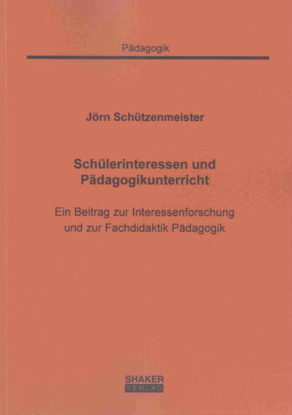Schülerinteressen und Pädagogikunterricht