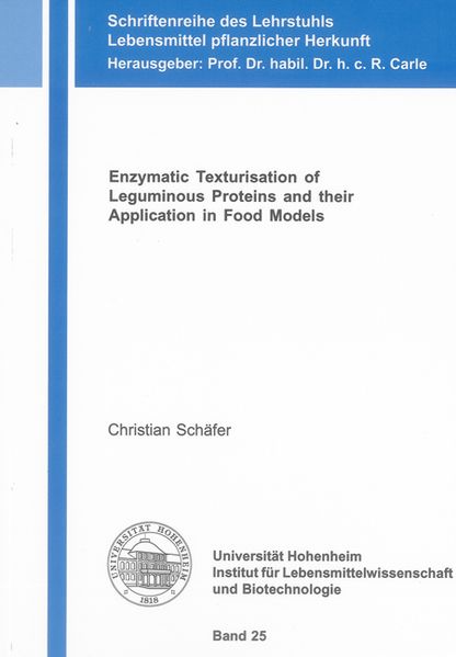 Enzymatic Texturisation of Leguminous Proteins and their Application in Food Models