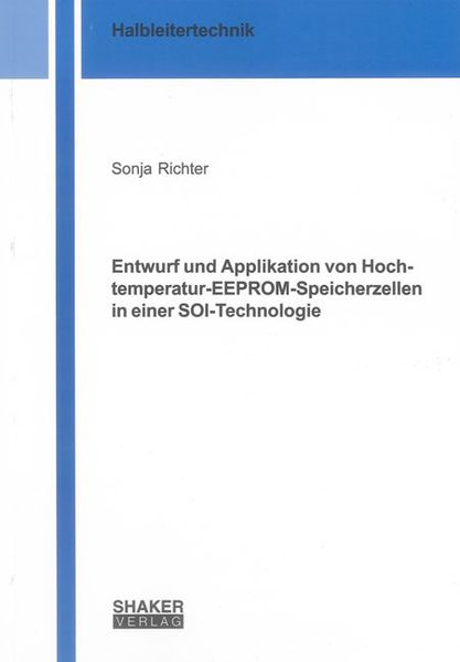 Entwurf und Applikation von Hochtemperatur-EEPROM-Speicherzellen in einer SOI-Technologie