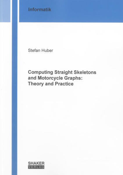 Computing Straight Skeletons and Motorcycle Graphs: Theory and Practice