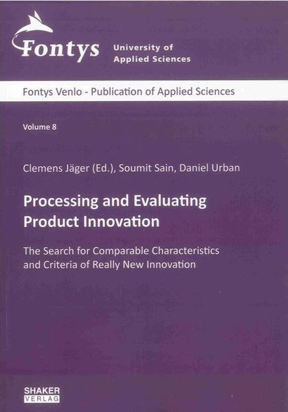Processing and Evaluating Product Innovation