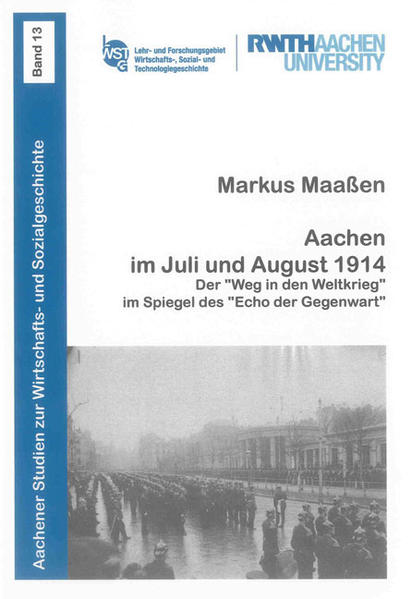 Aachen im Juli und August 1914