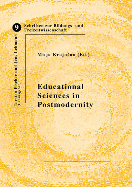 Educational Sciences in Postmodernity
