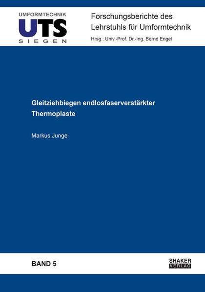 Gleitziehbiegen endlosfaserverstärkter Thermoplaste