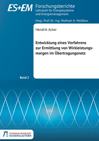 Entwicklung eines Verfahrens zur Ermittlung von Wirkleistungsmargen im Übertragungsnetz