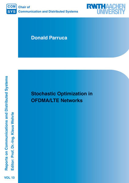 Stochastic Optimization in OFDMA/LTE Networks