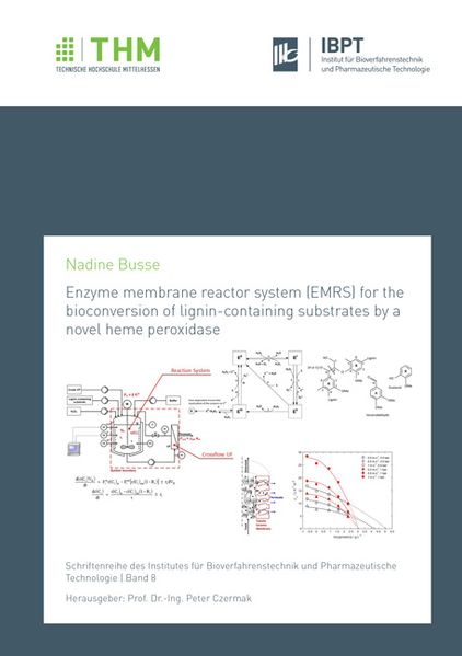 Enzyme membrane reactor system (EMRS) for the bioconversion of lignin-containing substrates by a novel heme peroxidase