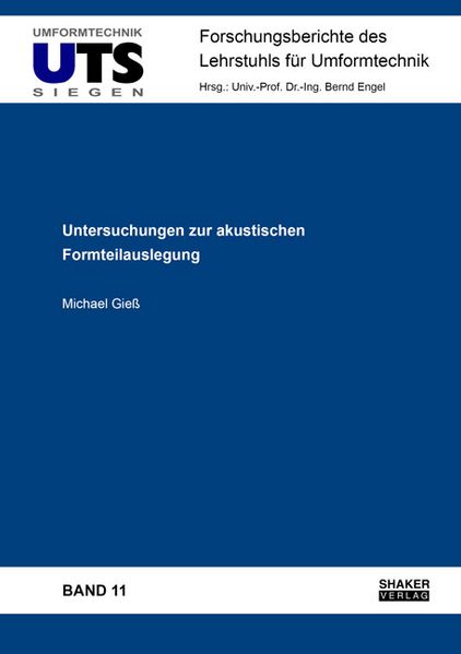 Untersuchungen zur akustischen Formteilauslegung