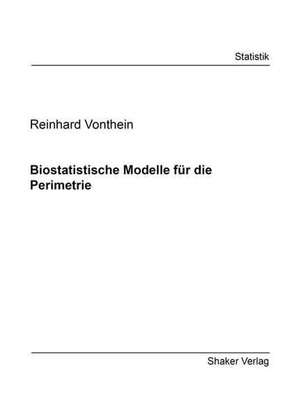 Biostatistische Modelle für die Perimetrie