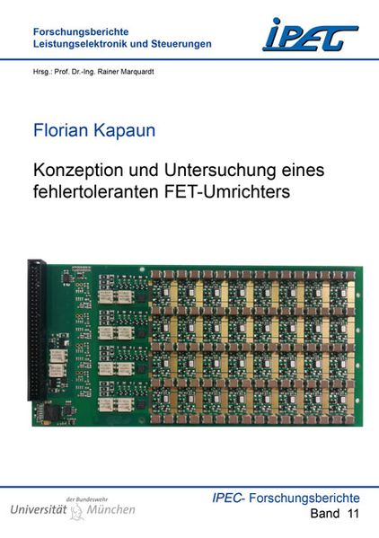 Konzeption und Untersuchung eines fehlertoleranten FET-Umrichters