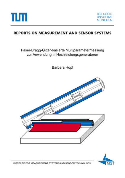 Faser-Bragg-Gitter-basierte Multiparametermessung zur Anwendung in Hochleistungsgeneratoren