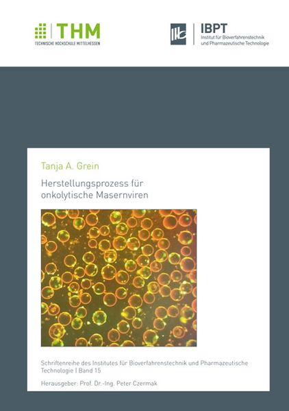 Herstellungsprozess für onkolytische Masernviren