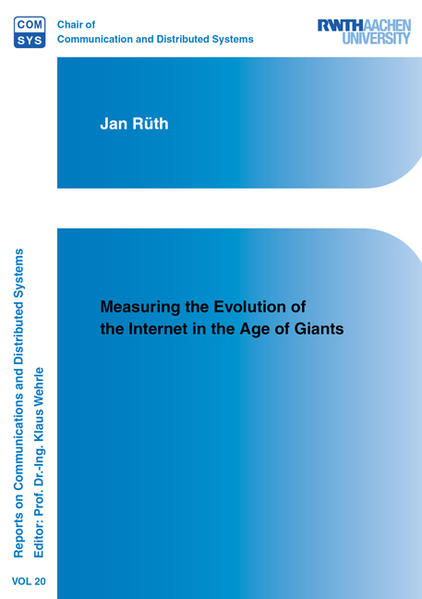 Measuring the Evolution of the Internet in the Age of Giants