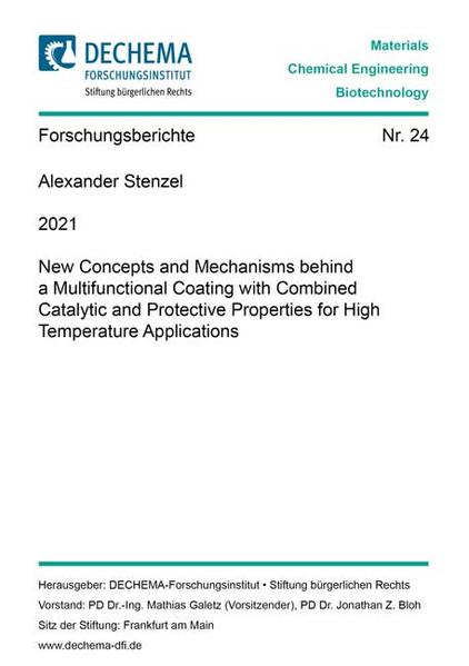 New Concepts and Mechanisms behind a Multifunctional Coating with Combined Catalytic and Protective Properties for High Temperature Applications