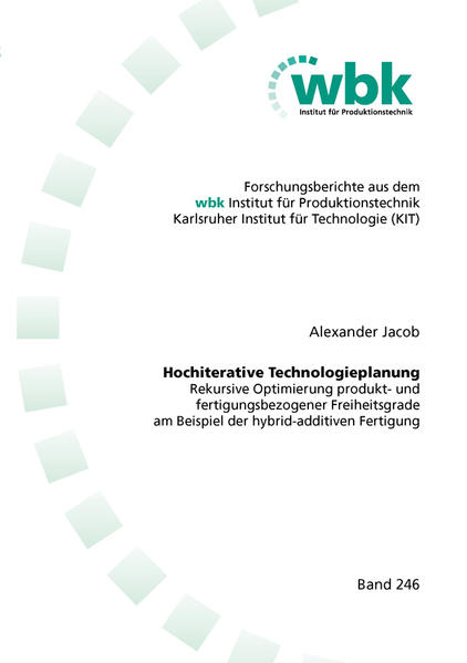 Hochiterative Technologieplanung