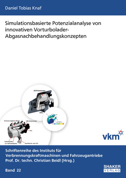 Simulationsbasierte Potenzialanalyse von innovativen Vorturbolader-Abgasnachbehandlungskonzepten