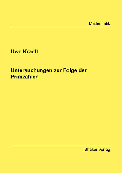 Untersuchungen zur Folge der Primzahlen