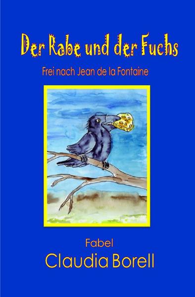 Der Rabe und der Fuchs