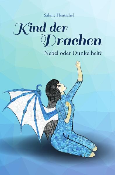 Kind der Drachen / Kind der Drachen – Nebel oder Dunkelheit?