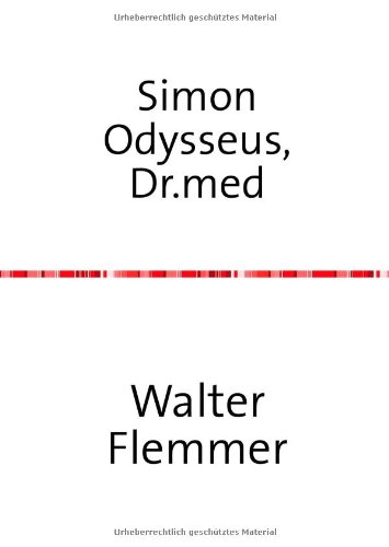 Simon Odysseus,     Dr. med.