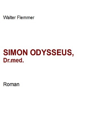 Simon Odysseus, Dr. med.