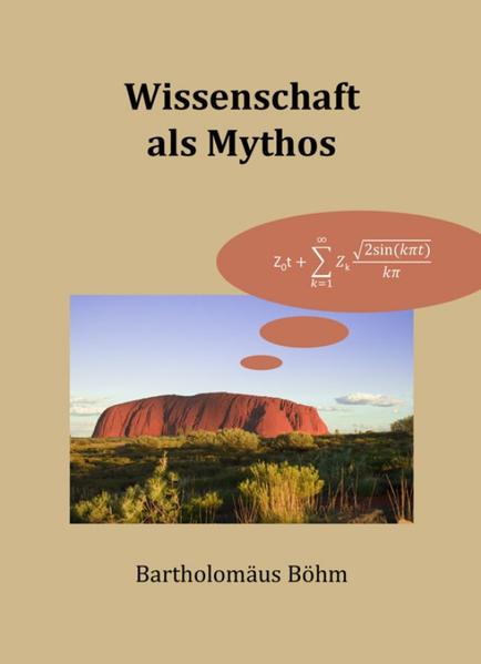 Wissenschaft als Mythos