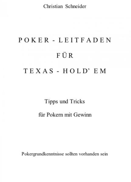 Poker-Leitfaden für Texas-Hold'em