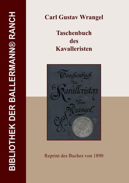 Bibliothek der Ballermann-Ranch / Taschenbuch des Kavalleristen