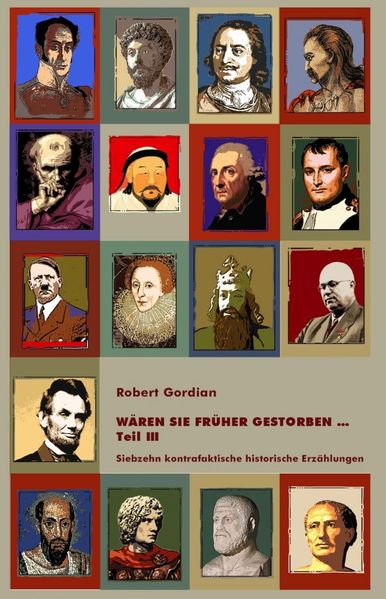 Wären sie früher gestorben … - Teil III