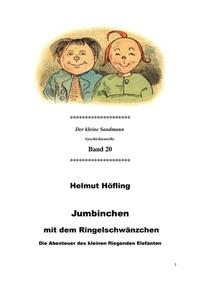 Jumbinchen mit dem Ringelschwänzchen