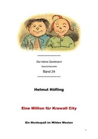 Eine Million für Krawall City