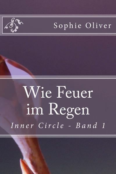 Wie Feuer im Regen