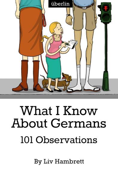 What I Know About Germans