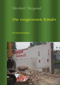 Die vergessenen Kinder