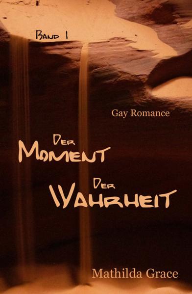 Der Moment der Wahrheit - Teil 1