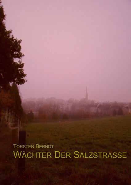 Wächter der Salzstraße