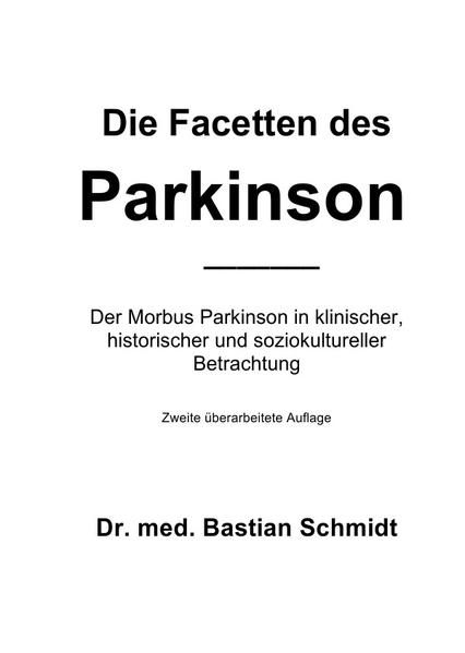 Die Facetten des Parkinson (2. Auflage)