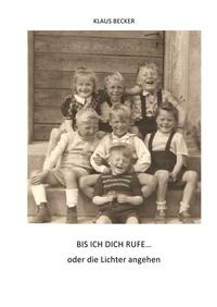 Bis ich dich rufe...
