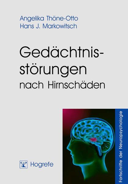 Gedächtnisstörungen nach Hirnschäden
