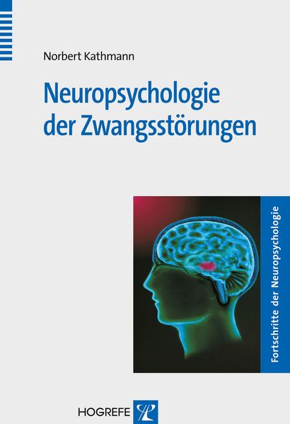 Neuropsychologie der Zwangsstörungen