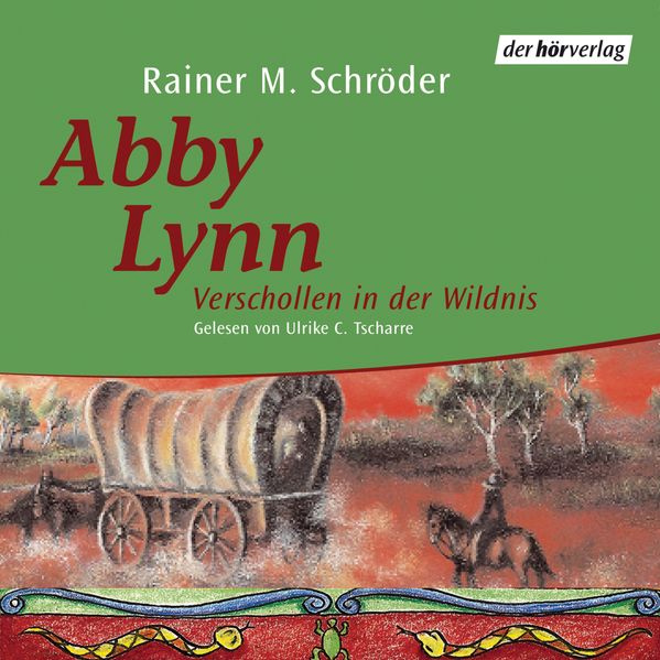 Abby Lynn. Verschollen in der Wildnis
