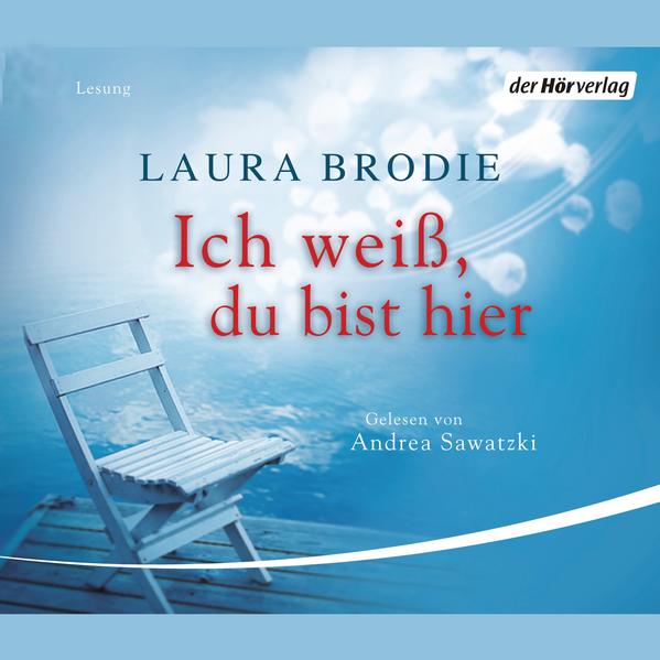 Ich weiß, du bist hier