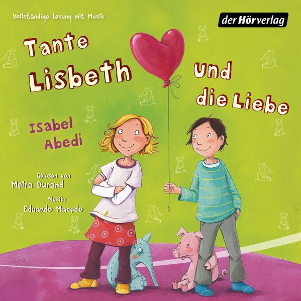 Tante Lisbeth und die Liebe