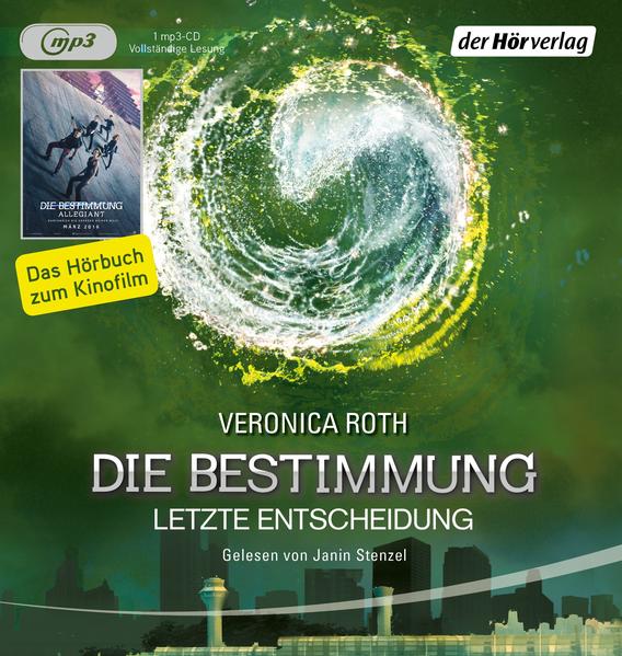 Die Bestimmung: Letzte Entscheidung
