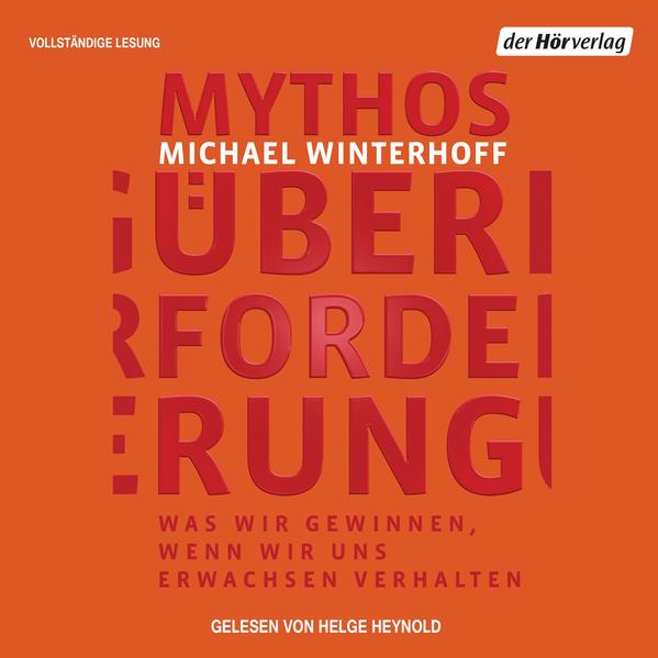 Mythos Überforderung