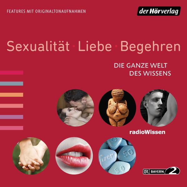 Sexualität, Liebe, Begehren