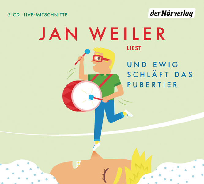 Und ewig schläft das Pubertier
